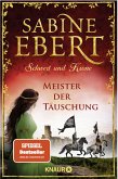 Meister der Täuschung / Schwert und Krone Bd.1