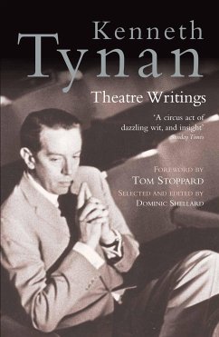 Kenneth Tynan: Theatre Writings (eBook, ePUB) - Tynan, Kenneth