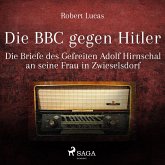 Die BBC gegen Hitler (Ungekürzt) (MP3-Download)