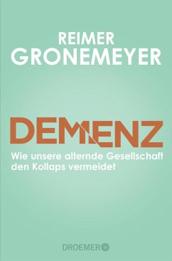 Demenz - Gronemeyer, Reimer