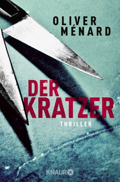 Der Kratzer / Christine Lenève Bd.3 - Ménard, Oliver