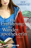Die Entführung der Wanderapothekerin / Wanderapothekerin Bd.3