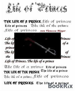 Life of Princes (eBook, ePUB) - Mayer, Vanessa