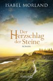 Der Herzschlag der Steine / Hebriden Roman Bd.2
