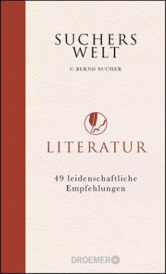 Suchers Welt: Literatur - Sucher, C. Bernd