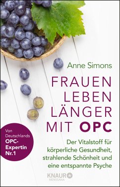 Frauen leben länger mit OPC - Simons, Anne
