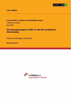 Die Neuregelungen in IFRS 15 und ihre praktische Anwendung (eBook, ePUB)