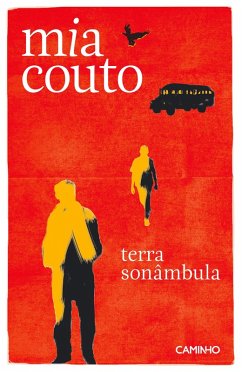 Terra Sonâmbula (eBook, ePUB) - Couto, Mia