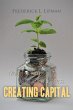 Creating Capital: Money-making as an... - Bild 1