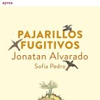 Pajarillos Fugitivos