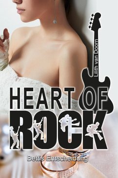 Heart of Rock: Bettis Entscheidung (eBook, ePUB) - Doorn, Lilith van