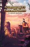 Chroniques de Dreamworld (eBook, ePUB)