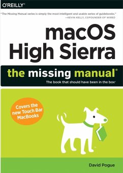 macOS High Sierra: The Missing Manual (eBook, ePUB) - Pogue, David