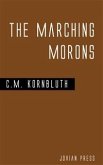The Marching Morons (eBook, ePUB)