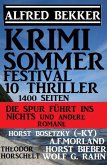 Krimi Sommer Festival 10 Thriller, 1400 Seiten: Die Spur führt ins Nichts und andere Romane (eBook, ePUB)