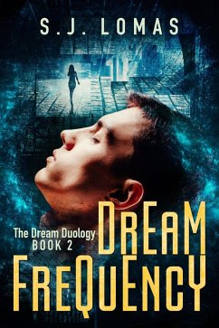 Dream Frequency (Dream Girl, #2) (eBook, ePUB) - Lomas, S. J.