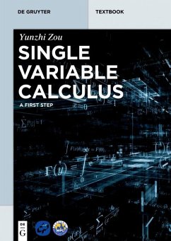 Single Variable Calculus (eBook, ePUB) - Zou, Yunzhi