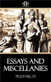 Essays and Miscellanies (eBook, ePUB)