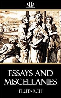 Essays and Miscellanies (eBook, ePUB) - Plutarch