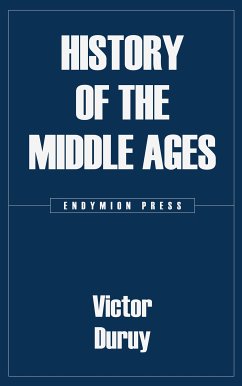 History of the Middle Ages (eBook, ePUB) - Duruy, Victor