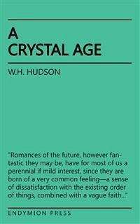 A Crystal Age (eBook, ePUB) - Hudson, W.H.