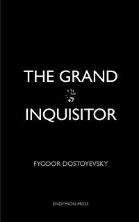 The Grand Inquisitor (eBook, ePUB) - Dostoyevsky, Fyodor