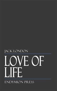 Love of Life (eBook, ePUB) - London, Jack