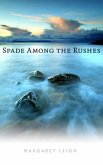 Spade Among the Rushes (eBook, ePUB)