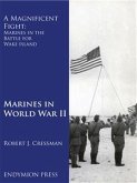 A Magnificent Fight: Marines in the Battle for Wake Island (eBook, ePUB)