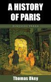 A History of Paris (eBook, ePUB)