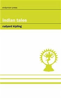 Indian Tales (eBook, ePUB) - Kipling, Rudyard