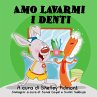 Amo lavarmi i denti (Italian Bedtime... - Bild 1
