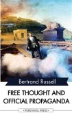 Free Thought and Official Propaganda (eBook, ePUB)