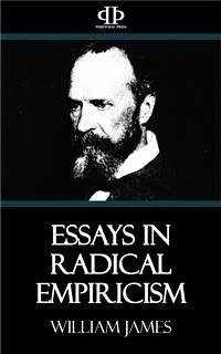 Essays in Radical Empiricism (eBook, ePUB) - James, William