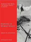 Across the Reef: The Marine Assault of Tarawa (eBook, ePUB)