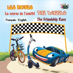 Les Roues La course de l'amitié The Wheels The Friendship Race (French English Bilingual Collection) (eBook, ePUB)