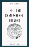 The Long Remembered Thunder (eBook, ePUB)