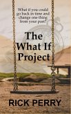 The What If Project (eBook, ePUB)