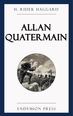 Allan Quatermain (eBook, ePUB) - Rider Haggard, H.