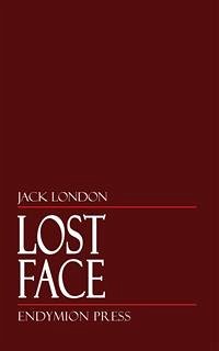 Lost Face (eBook, ePUB) - London, Jack