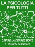 La Psicologia Per Tutti (eBook, ePUB)