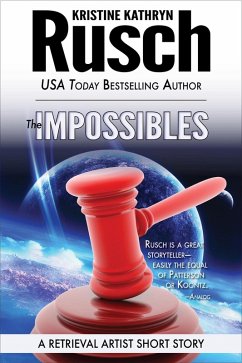 Cover The Impossibles: A Retrieval Artist Short Story (eBook, ePUB)
