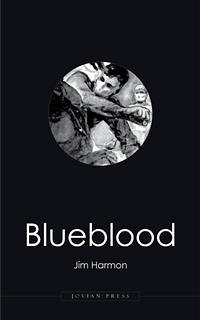 Blueblood (eBook, ePUB) - Harmon, Jim
