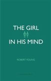 The Girl in His Mind (eBook, ePUB)