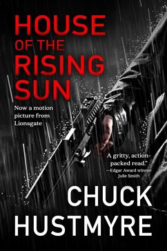 House of the Rising Sun (eBook, ePUB) - Hustmyre, Chuck