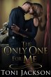 The Only One for Me (eBook, ePUB) - Bild 1