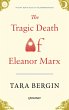 The Tragic Death of Eleanor Marx... - Bild 1