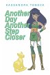 Another Day Another Step Closer - Bild 1