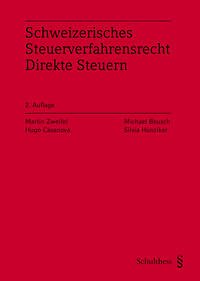 Schweizerisches Steuerverfahrensrecht Direkte Steuern (PrintPlu§)