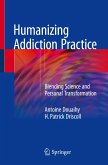 Humanizing Addiction Practice